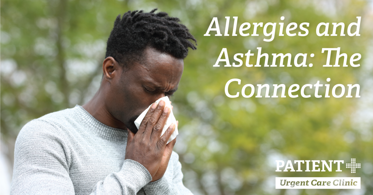 Allergies and Asthma: The Connection | Patient Plus