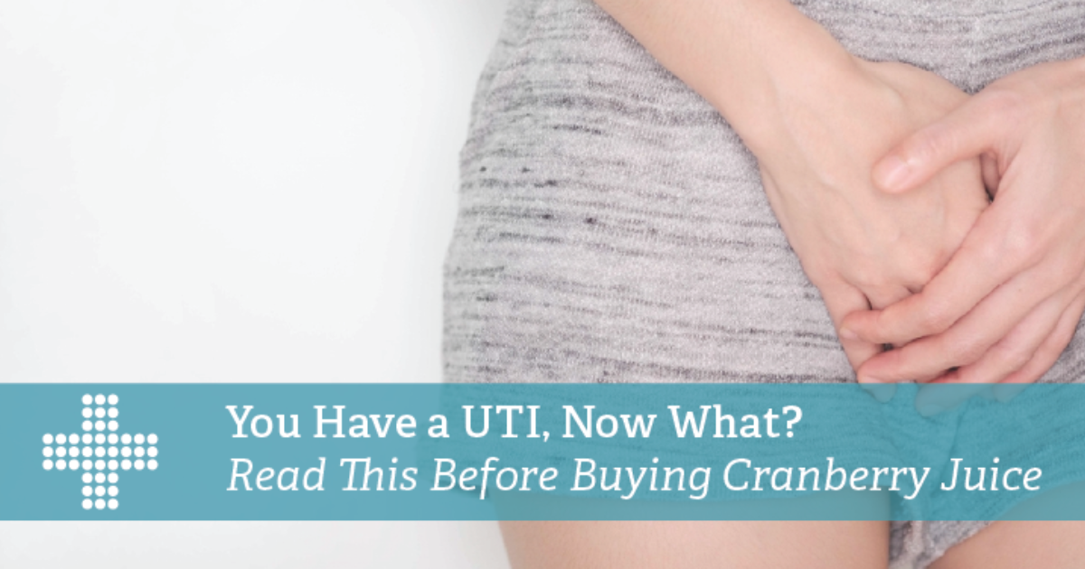 You Have A UTI Now What Patient Plus   PatientPlus UTI 