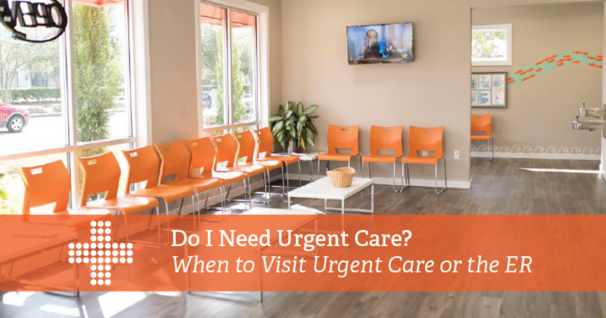 do-i-need-urgent-care-when-to-visit-urgent-care-or-patient-plus